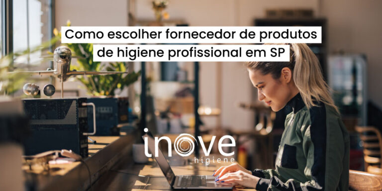 fornecedor-de-produtos-de-higiene-profissional-grande-sao-paulo